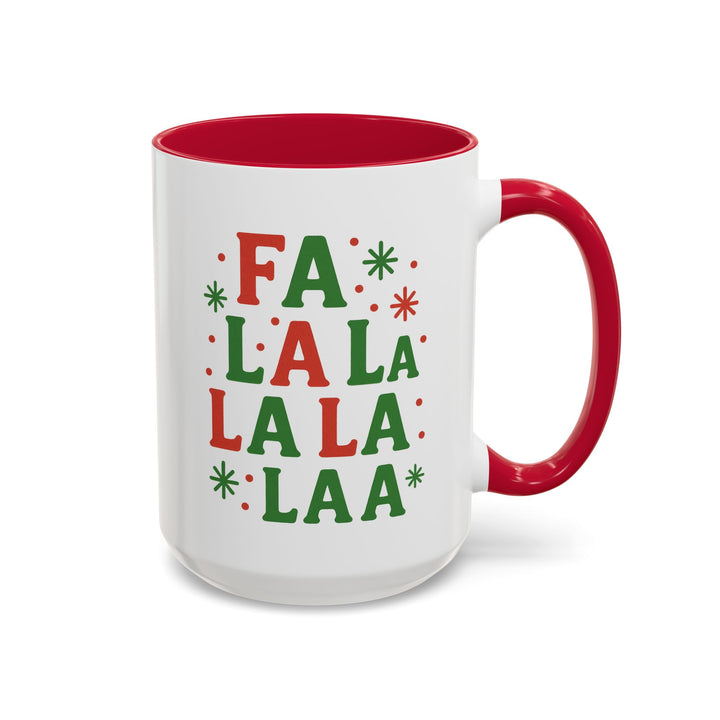 Festive Holiday Mug - "Fa La La La La" - 11oz & 15oz