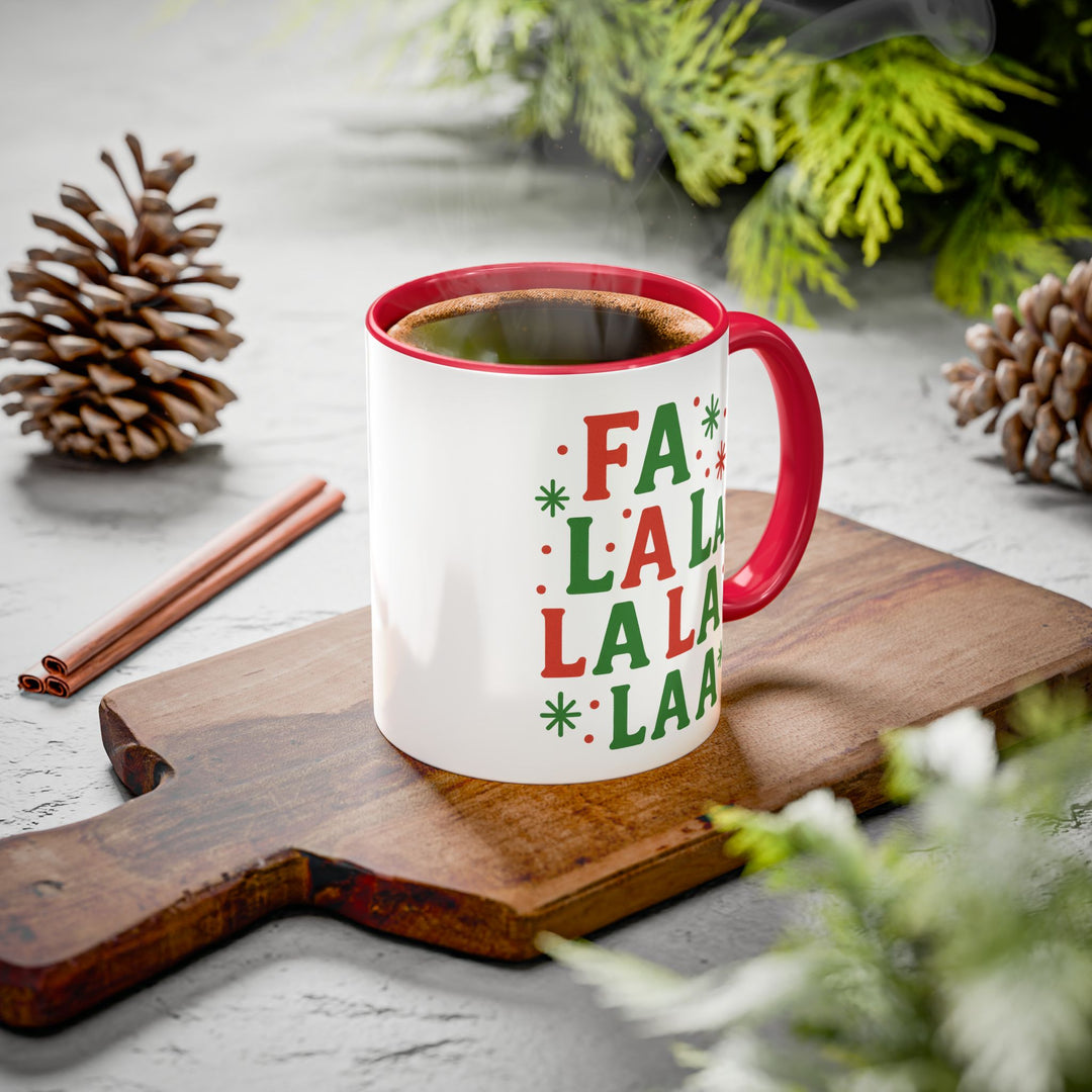 Festive Holiday Mug - "Fa La La La La" - 11oz & 15oz