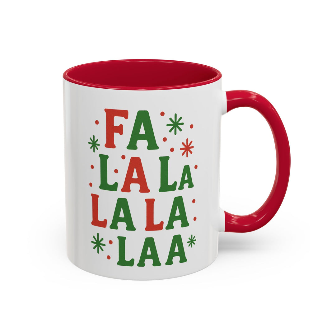 Festive Holiday Mug - "Fa La La La La" - 11oz & 15oz