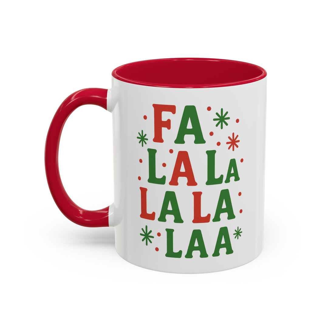 Festive Holiday Mug - "Fa La La La La" - 11oz & 15oz