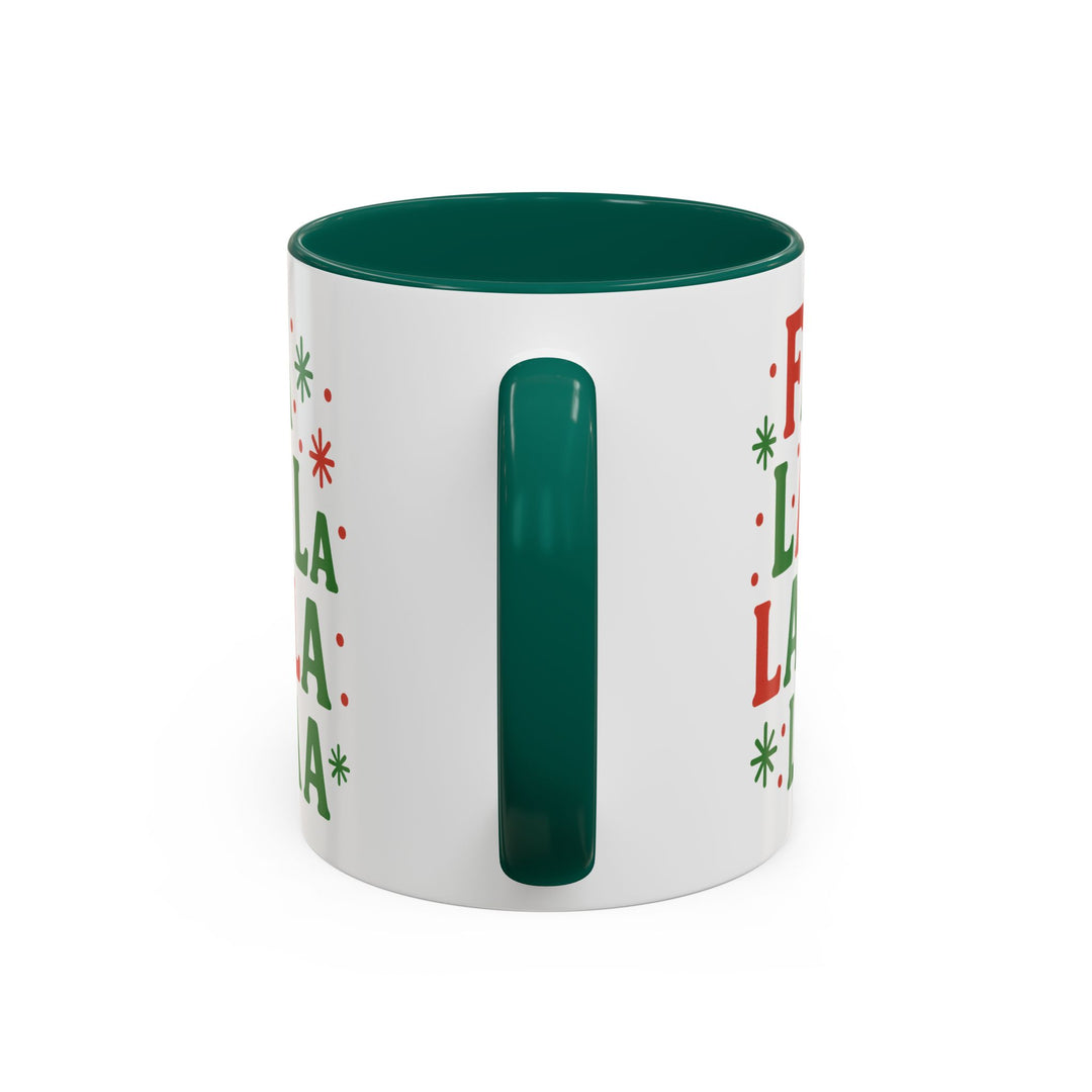 Festive Holiday Mug - "Fa La La La La" - 11oz & 15oz