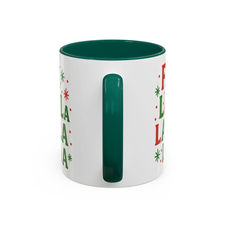 Festive Holiday Mug - "Fa La La La La" - 11oz & 15oz