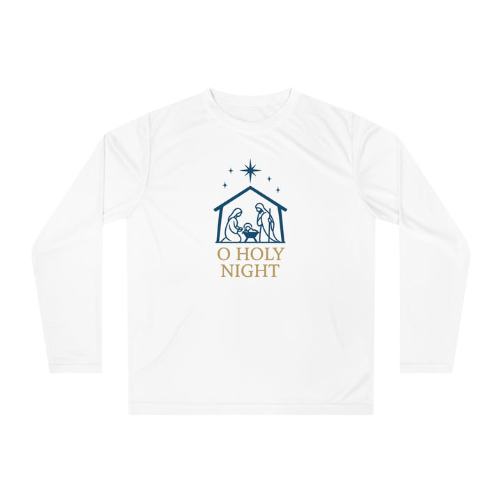 O Holy Night Unisex Performance Long Sleeve Shirt - Celebrate the Season
